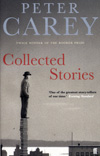 Peter Carey, Collected Stories
